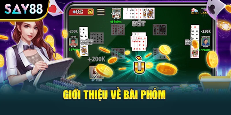 Giới thiệu về bài phỏm