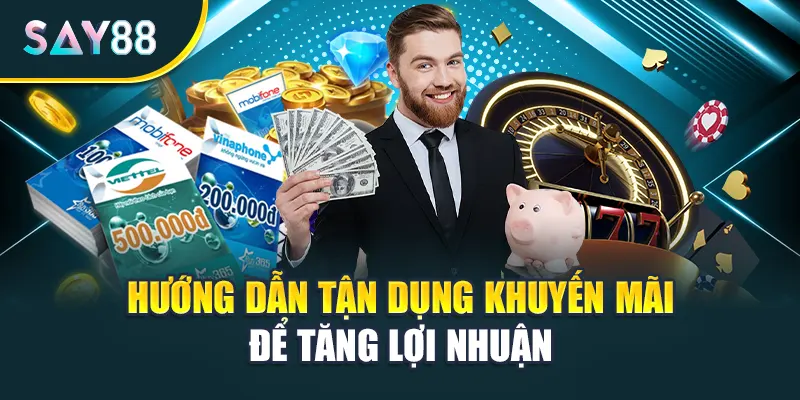 Hướng dẫn tận dụng khuyến mãi để tăng lợi nhuận