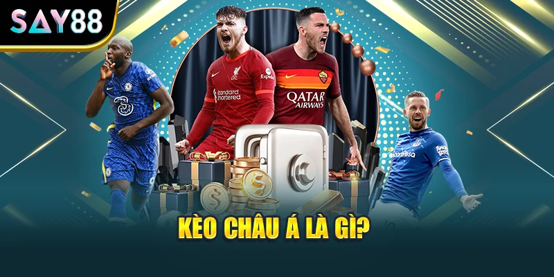 Kèo châu Á là gì
